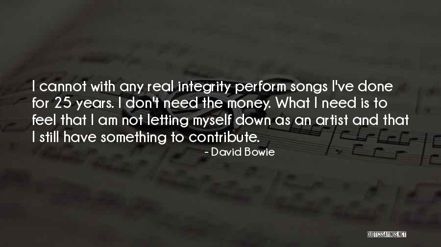Contribute Money Quotes By David Bowie Contribute Money Quotes By David Bowie