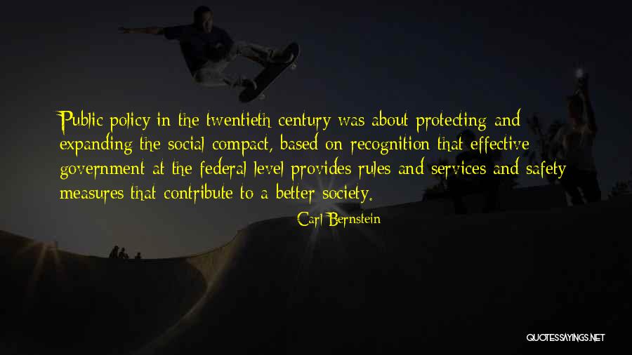 Contribute Society Quotes By Carl Bernstein