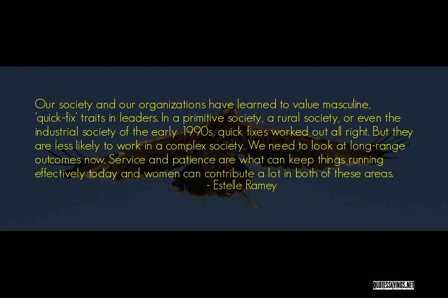 Contribute Society Quotes By Estelle Ramey