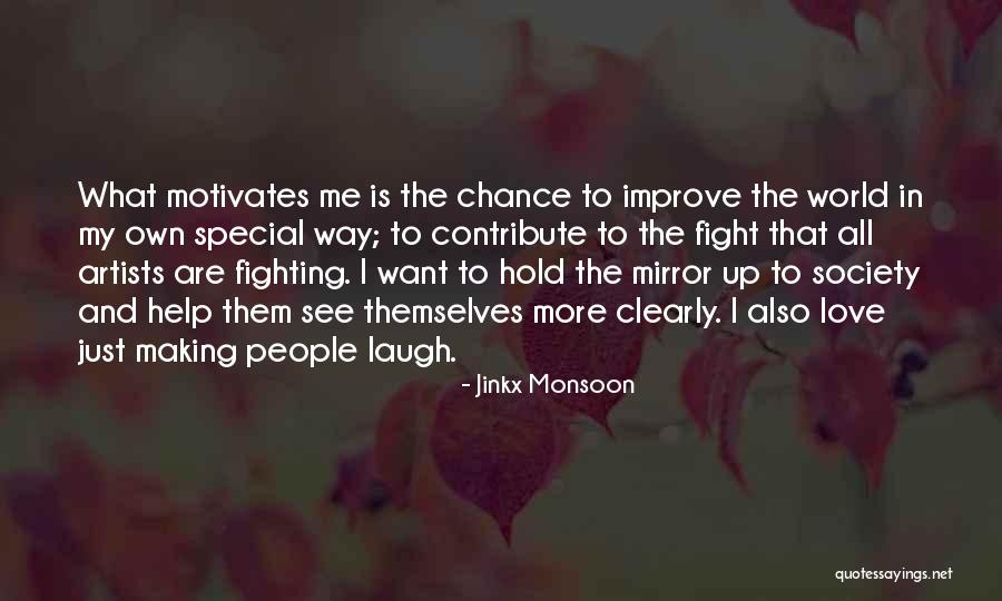 Contribute Society Quotes By Jinkx Monsoon