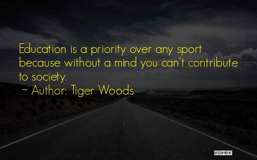 Contribute Society Quotes By Tiger Woods