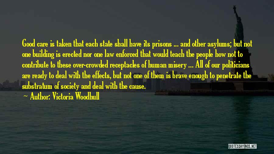 Contribute Society Quotes By Victoria Woodhull