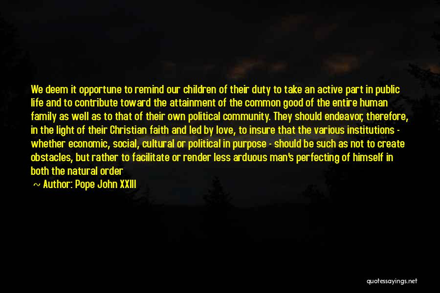 Contribute To Community Quotes By Pope John XXIII