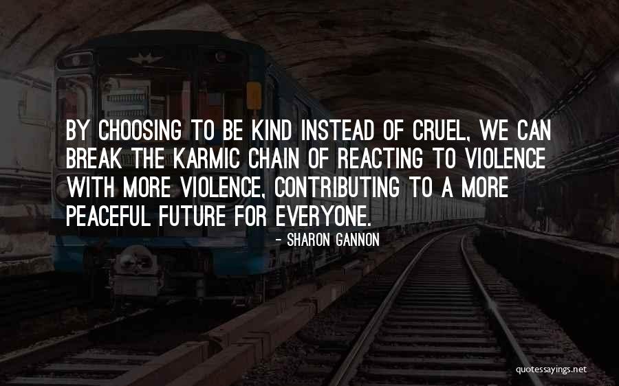 Contributing Quotes By Sharon Gannon Contributing Quotes By Sharon Gannon