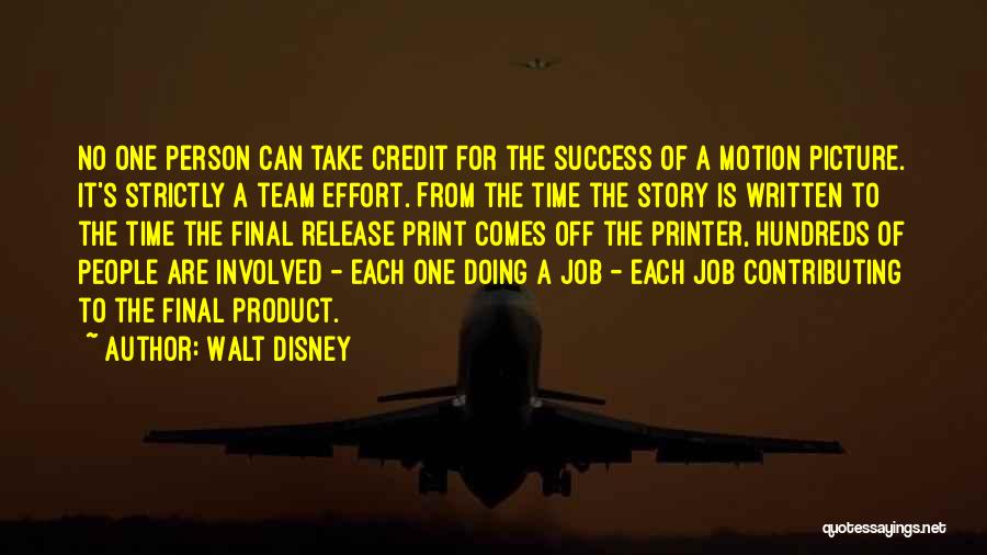 Contributing To A Team Quotes By Walt Disney