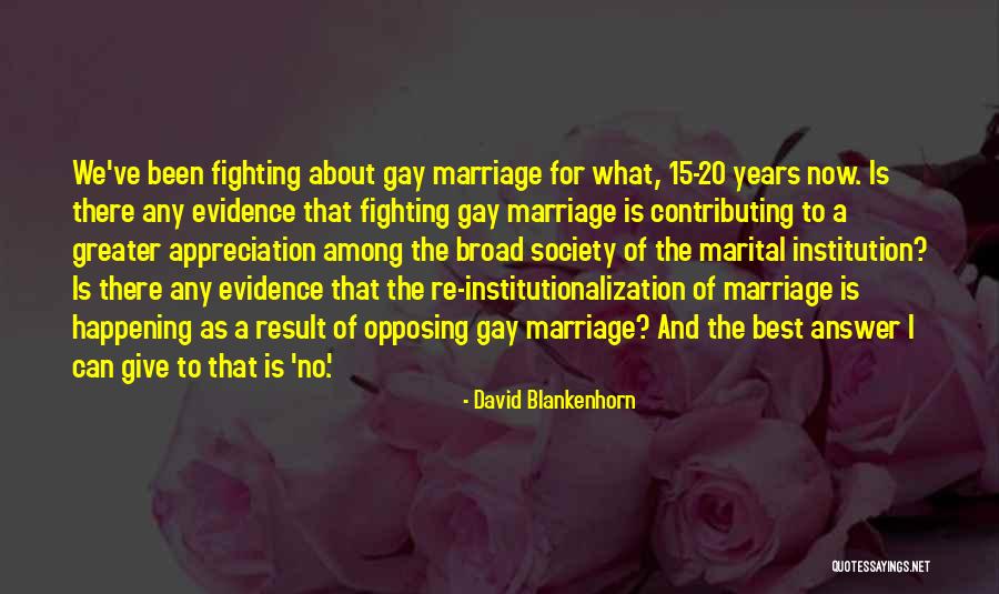 Contributing To Society Quotes By David Blankenhorn Contributing To Society Quotes By David Blankenhorn