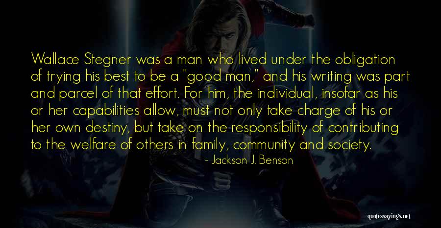 Contributing To Society Quotes By Jackson J. Benson Contributing To Society Quotes By Jackson J. Benson