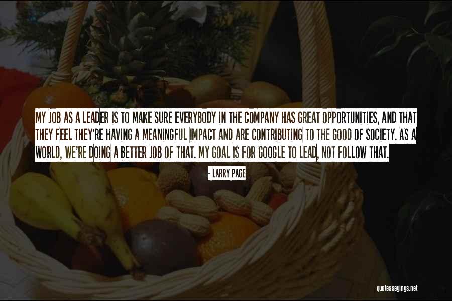 Contributing To Society Quotes By Larry Page Contributing To Society Quotes By Larry Page
