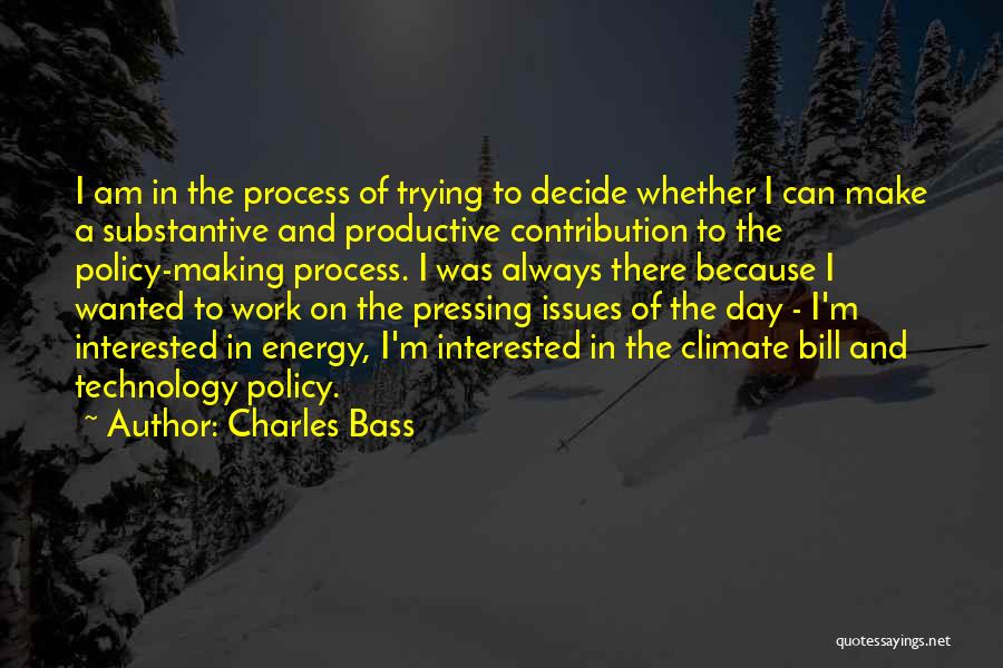 Contribution Quotes By Charles Bass