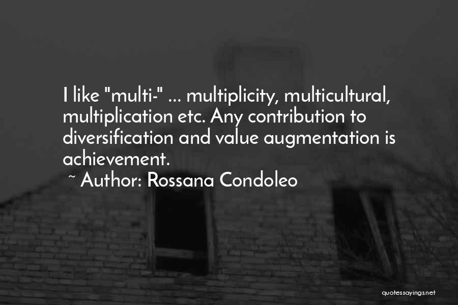 Contribution Quotes By Rossana Condoleo