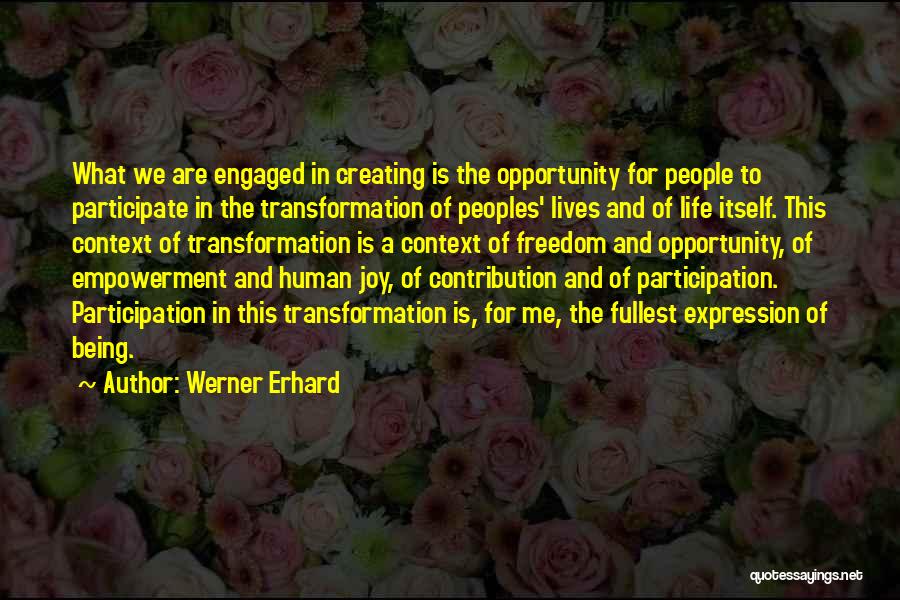 Contribution Quotes By Werner Erhard