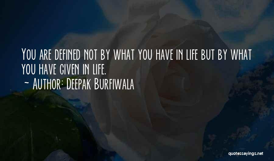 Contribution To Society Quotes By Deepak Burfiwala