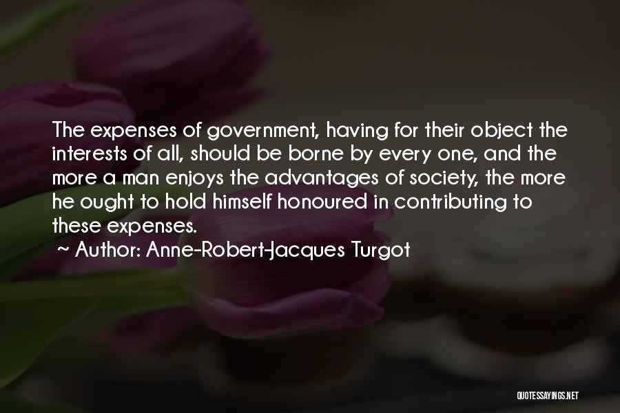 Contributions To Society Quotes By Anne-Robert-Jacques Turgot