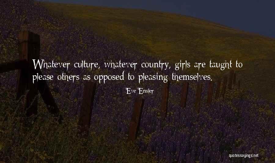 Contrinos Quotes By Eve Ensler Contrinos Quotes By Eve Ensler