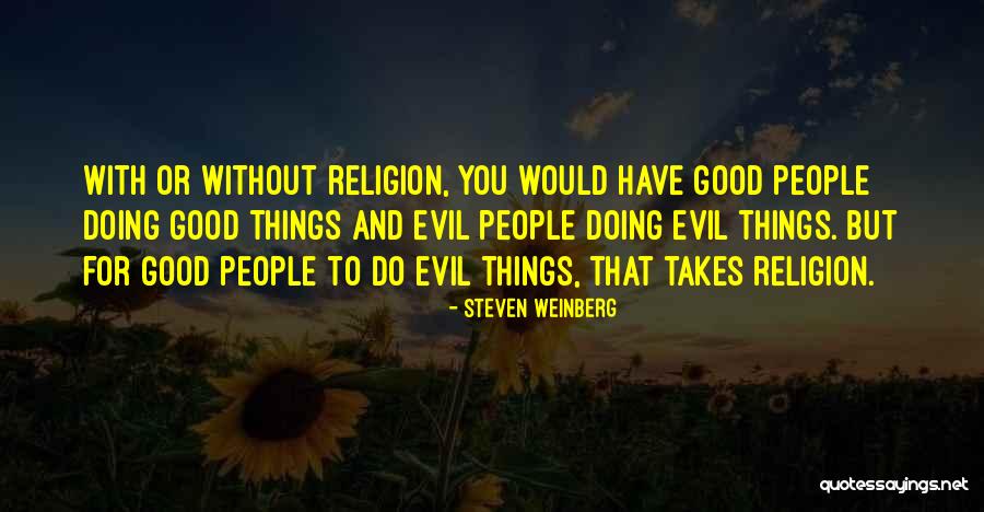 Contrinos Quotes By Steven Weinberg Contrinos Quotes By Steven Weinberg