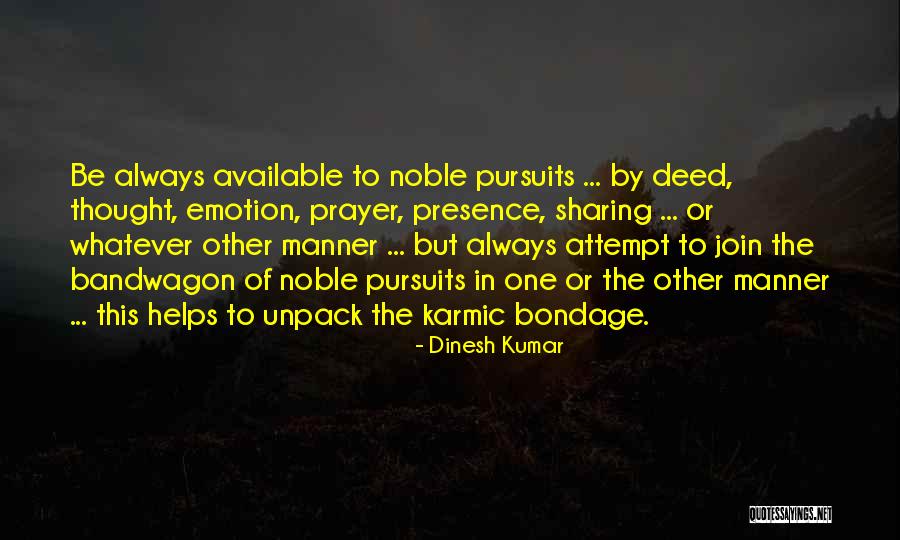 Contristaik Quotes By Dinesh Kumar Contristaik Quotes By Dinesh Kumar