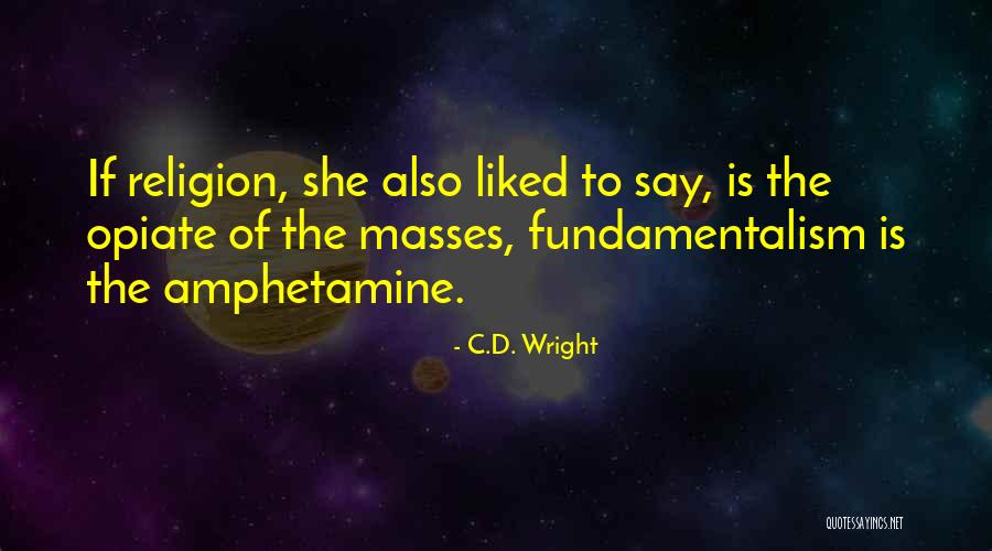 Contristation Quotes By C.D. Wright Contristation Quotes By C.D. Wright
