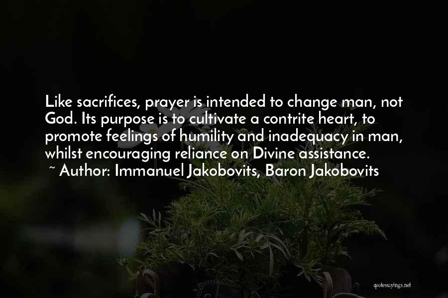 Contrite Heart Quotes By Immanuel Jakobovits, Baron Jakobovits Contrite Heart Quotes By Immanuel Jakobovits, Baron Jakobovits