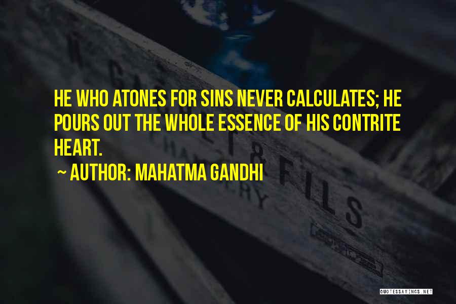 Contrite Heart Quotes By Mahatma Gandhi Contrite Heart Quotes By Mahatma Gandhi