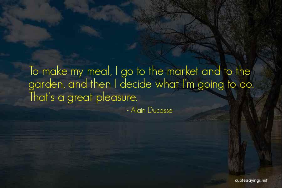 Contritely Def Quotes By Alain Ducasse Contritely Def Quotes By Alain Ducasse
