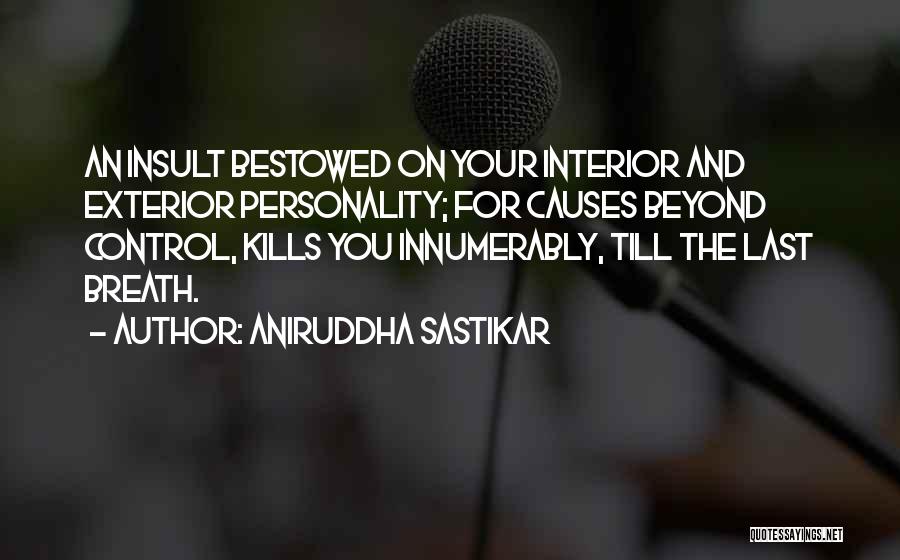 Control And Abuse Quotes By Aniruddha Sastikar