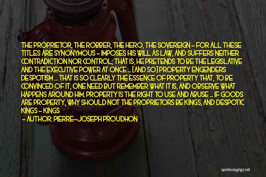 Control And Chaos Quotes By Pierre-Joseph Proudhon
