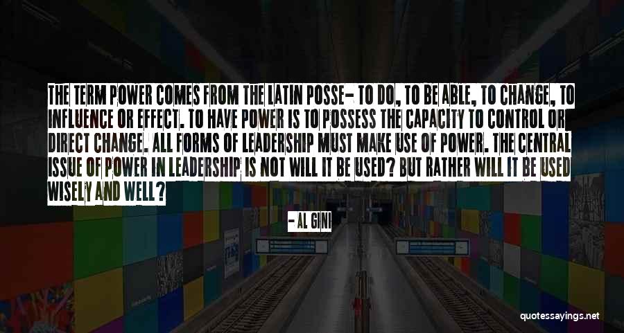 Control And Leadership Quotes By Al Gini