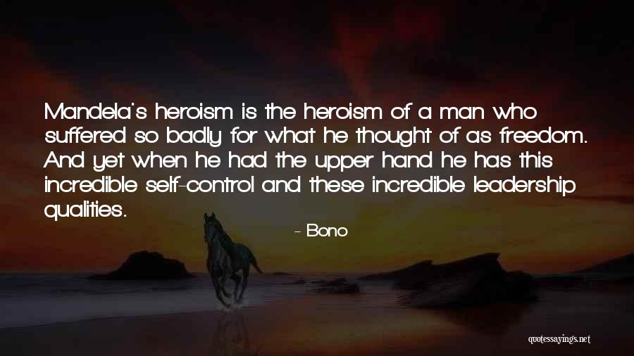 Control And Leadership Quotes By Bono