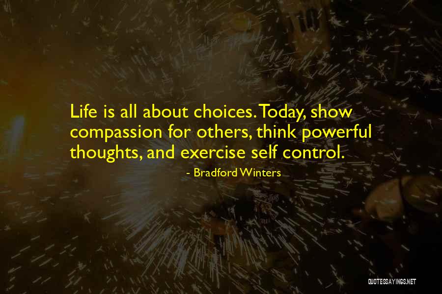 Control And Leadership Quotes By Bradford Winters