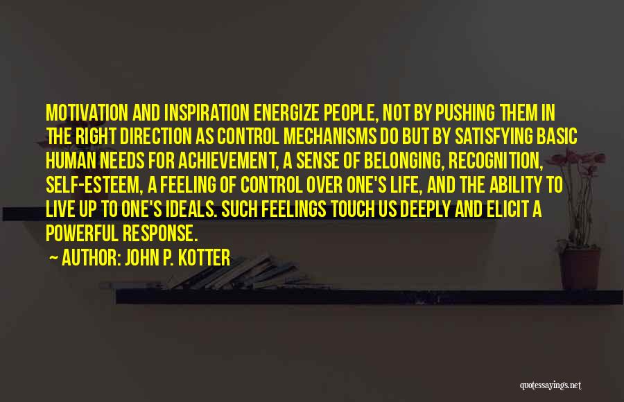 Control And Leadership Quotes By John P. Kotter