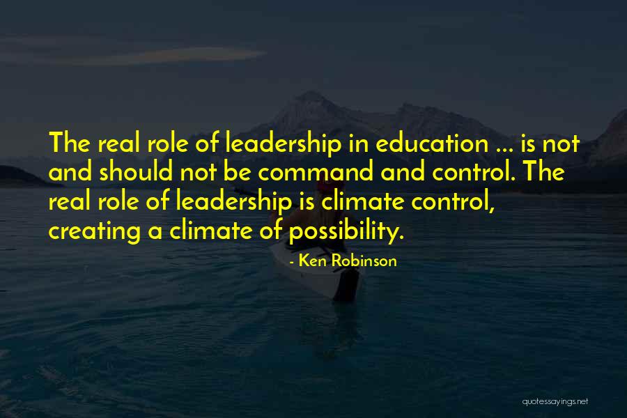 Control And Leadership Quotes By Ken Robinson