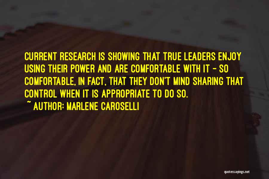 Control And Leadership Quotes By Marlene Caroselli