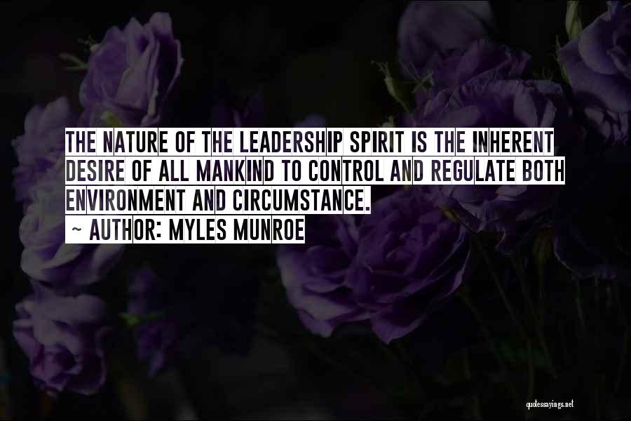 Control And Leadership Quotes By Myles Munroe