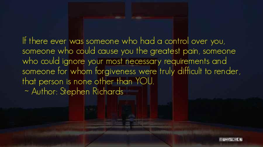 Control And Letting Go Quotes By Stephen Richards