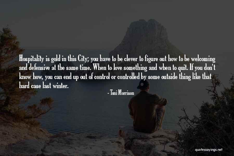 Control And Love Quotes By Toni Morrison Control And Love Quotes By Toni Morrison