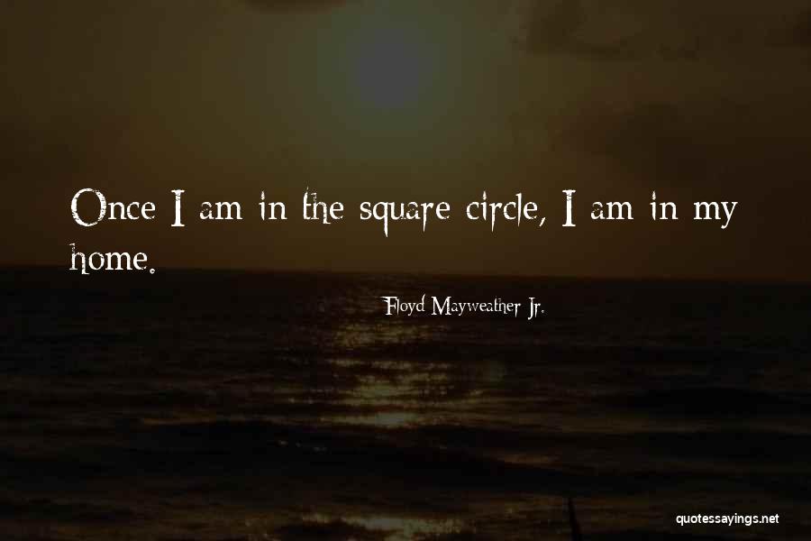 Control And Positivity Quotes By Floyd Mayweather Jr. Control And Positivity Quotes By Floyd Mayweather Jr.