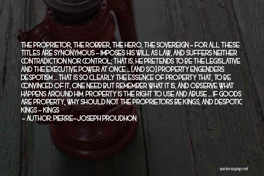 Control Chaos Quotes By Pierre-Joseph Proudhon