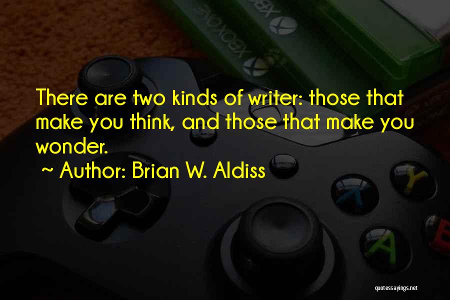 Control Freak Funny Quotes By Brian W. Aldiss