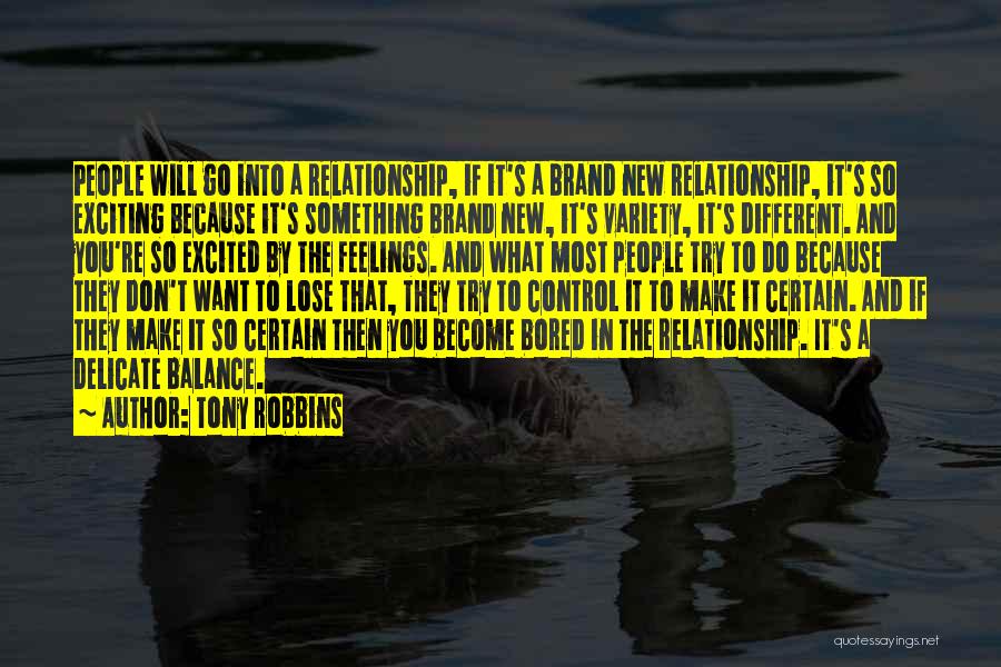 Control In A Relationship Quotes By Tony Robbins