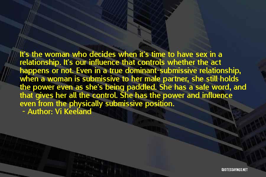 Control In A Relationship Quotes By Vi Keeland