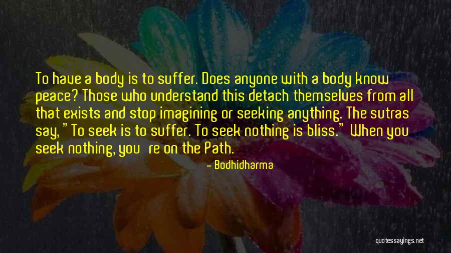 Control In One Flew Over The Cuckoos Nest Quotes By Bodhidharma Control In One Flew Over The Cuckoos Nest Quotes By Bodhidharma