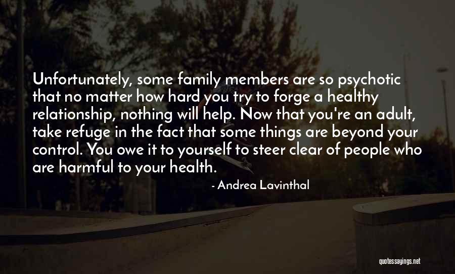 Control In Relationships Quotes By Andrea Lavinthal Control In Relationships Quotes By Andrea Lavinthal