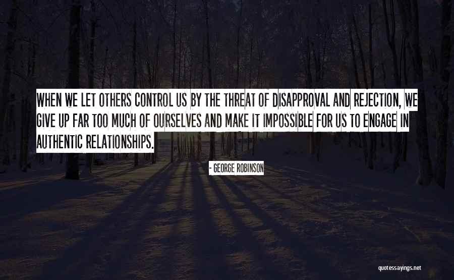 Control In Relationships Quotes By George Robinson Control In Relationships Quotes By George Robinson