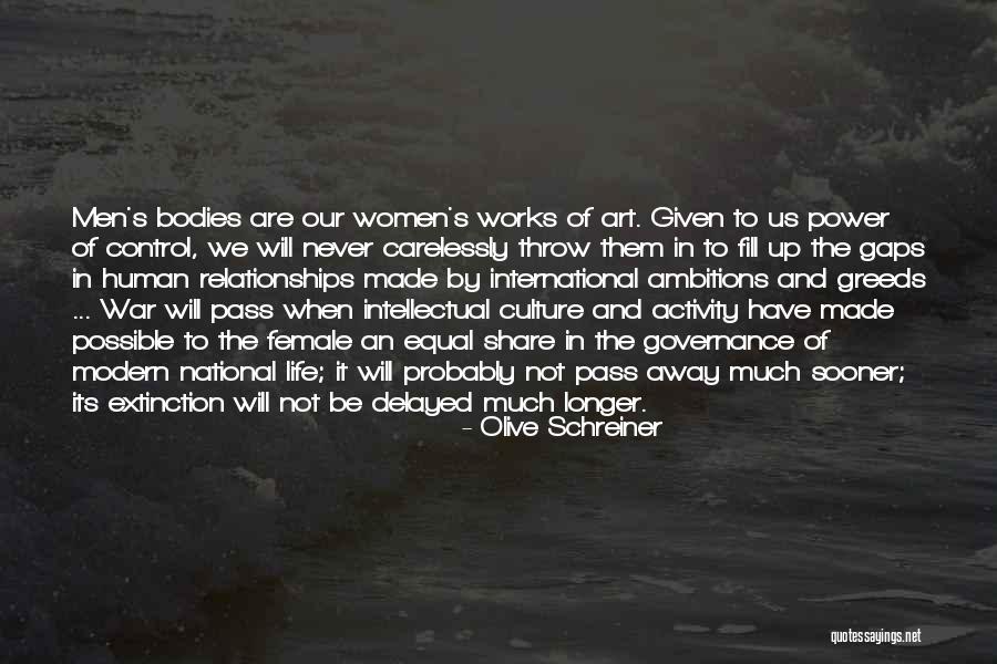 Control In Relationships Quotes By Olive Schreiner Control In Relationships Quotes By Olive Schreiner