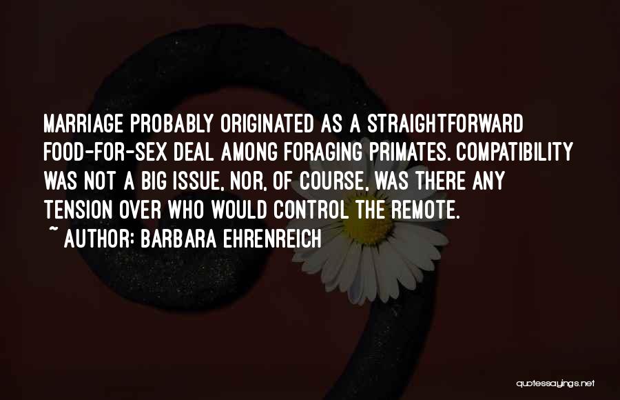 Control Issue Quotes By Barbara Ehrenreich