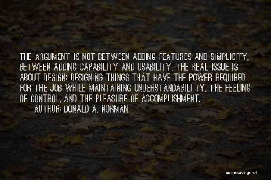 Control Issue Quotes By Donald A. Norman