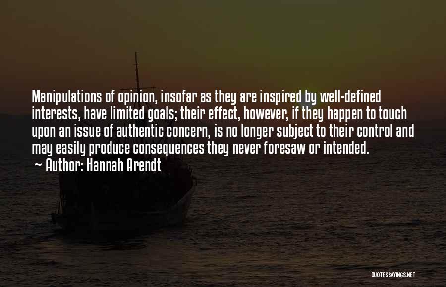 Control Issue Quotes By Hannah Arendt