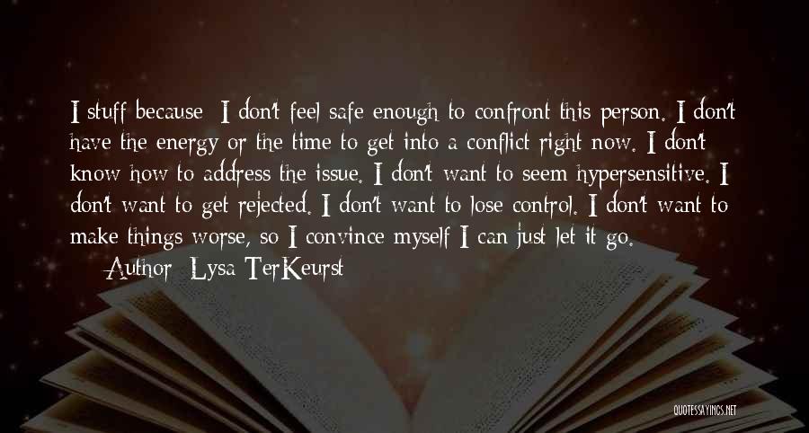 Control Issue Quotes By Lysa TerKeurst