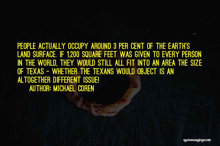 Control Issue Quotes By Michael Coren