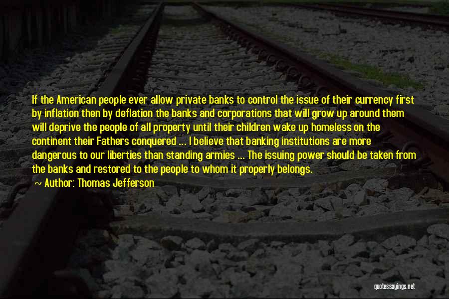 Control Issue Quotes By Thomas Jefferson